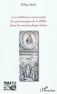 les traditions concernant personnages de la bible - dans
