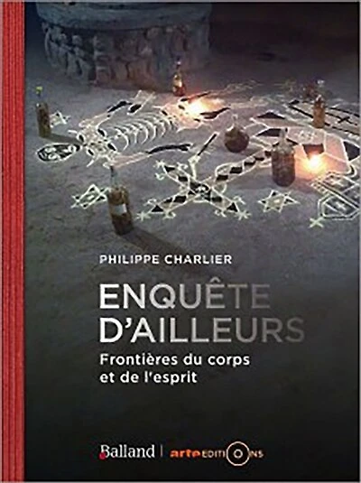 Enquête d'ailleurs: frontières du corps et de l'esprit