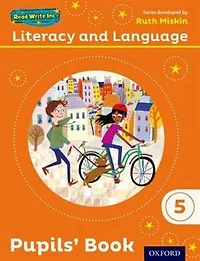 Read Write Inc.: Literacy and Language: Year 5 Pupils Book