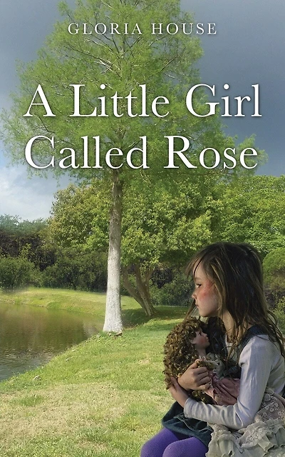 A Little Girl Called Rose