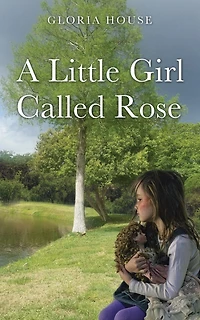 A Little Girl Called Rose