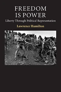 Freedom Is Power: Liberty Through Political Representation