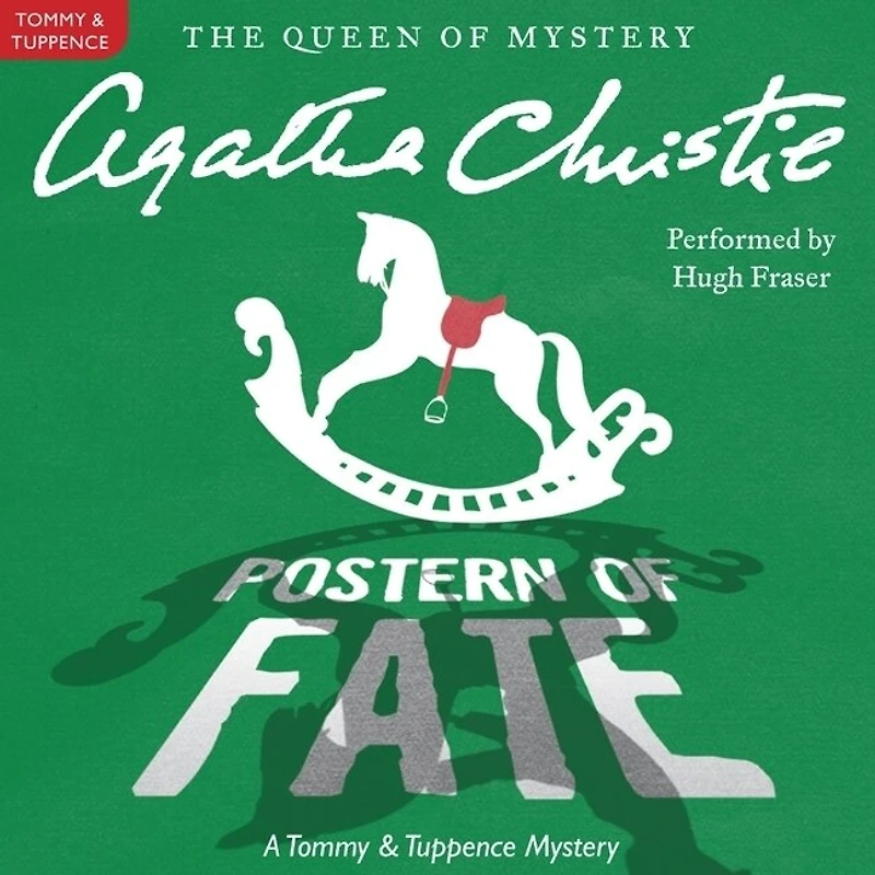 Postern Of Fate: A Tommy And Tuppence Mystery