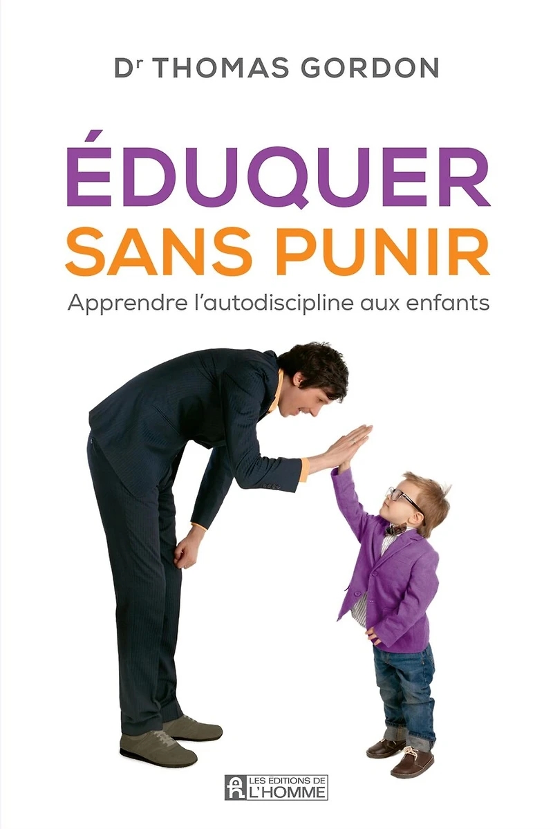 Éduquer sans punir: apprendre l'autodiscipline aux enfants