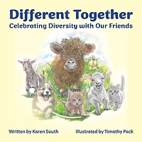 Different Together: Celebrating Diversity with Our Friends