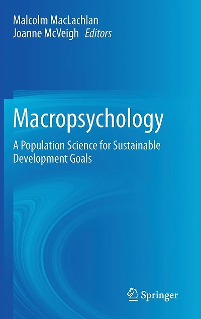 Macropsychology: A Population Science for Sustainable Development Goals