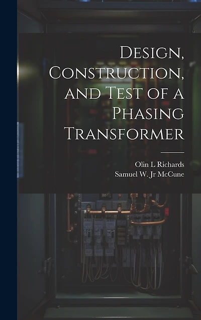 Design, Construction, and Test of a Phasing Transformer