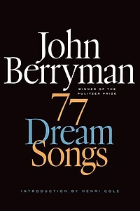 77 Dream Songs: Poems