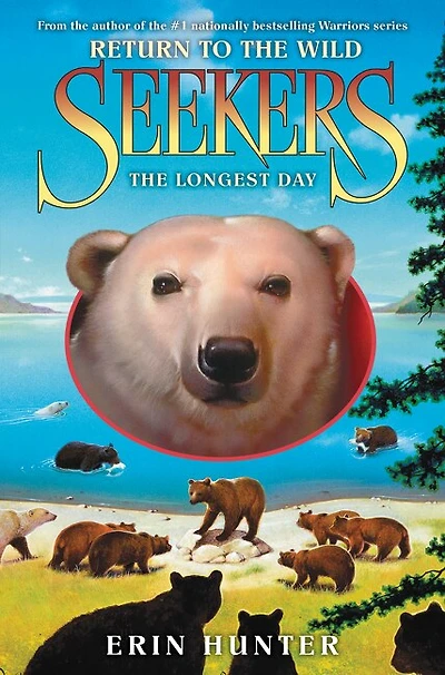 Seekers: Return to The Wild #6: Longest Day