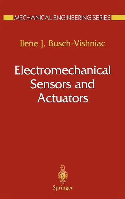 Electromechanical Sensors and Actuators