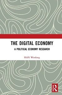 The Digital Economy: A Political Economy Research
