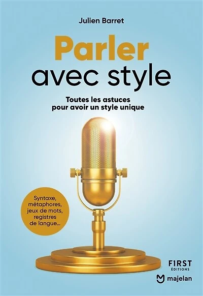 Parler avec style: toutes les astuces pour avoir un style unique
