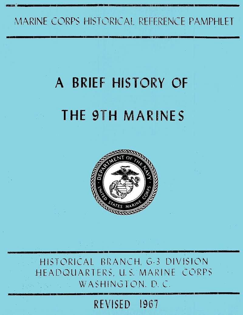 A Brief History of the 9th Marines