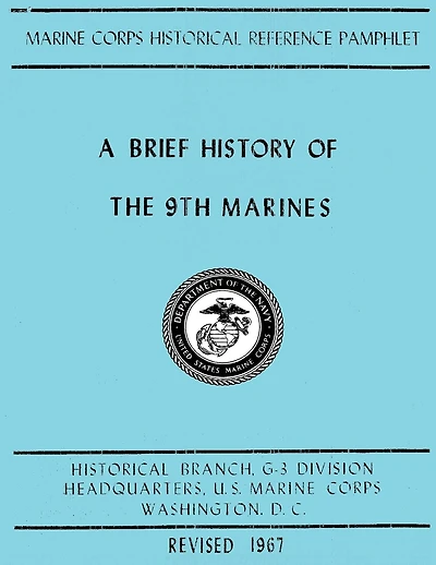 A Brief History of the 9th Marines