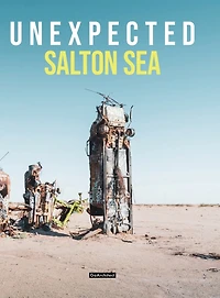 Unexpected: Salton Sea