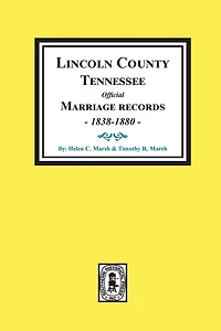 Lincoln County, Tennessee Official Marriages