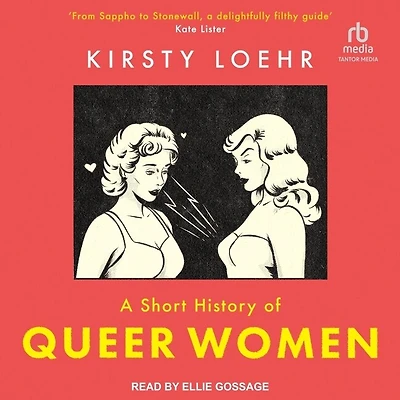 A Short History of Queer Women
