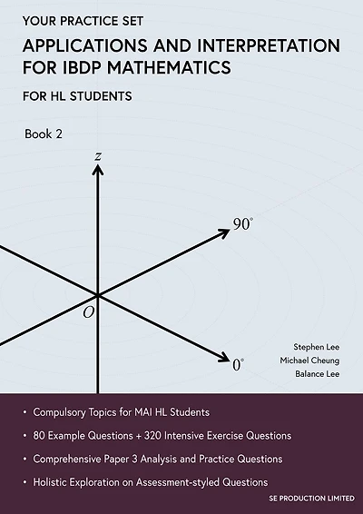 Applications and Interpretation for IBDP Mathematics Book 2: Your Practice Set