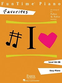 FunTime Piano Favorites - Level 3A-3B