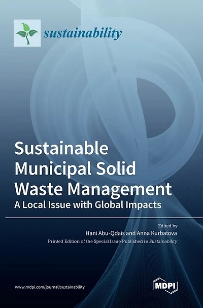 Sustainable Municipal Solid Waste Management: A Local Issue with Global Impacts