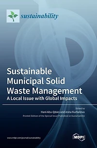 Sustainable Municipal Solid Waste Management: A Local Issue with Global Impacts