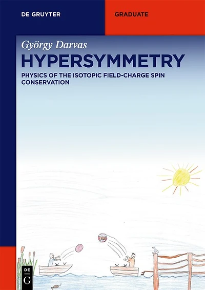 Hypersymmetry: Physics of the Isotopic Field-Charge Spin Conservation