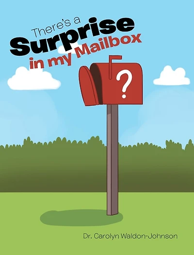 There's A Surprise My Mailbox