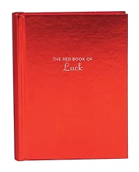 The Red Book Of Luck: (gift For New Graduates, History Luck, Luck Different Cultures)