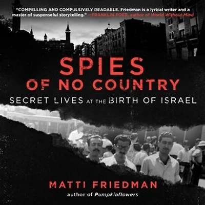 Spies of No Country: Secret Lives at the Birth Israel