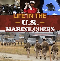 Life the U.S. Marine Corps
