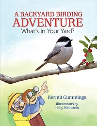 A Backyard Birding Adventure: What's in Your Yard?