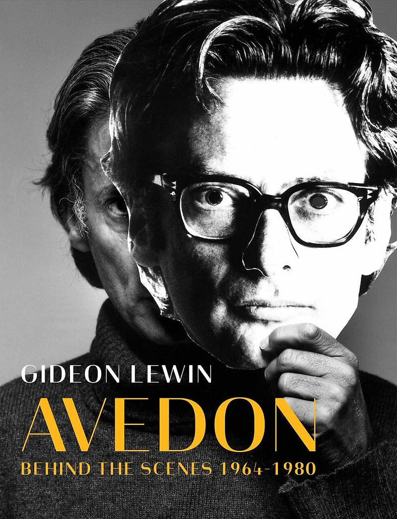 Avedon: Behind The Scenes 1964-1980