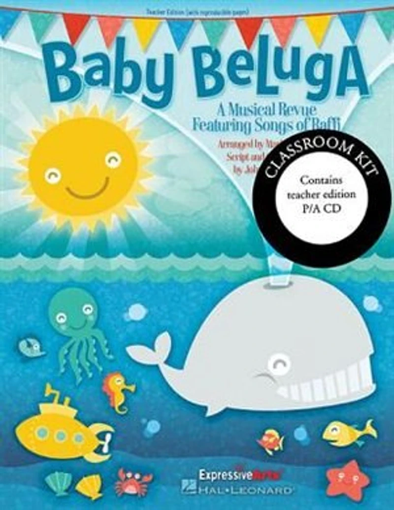 Baby Beluga: A Musical Revue Featuring Songs By Raffi