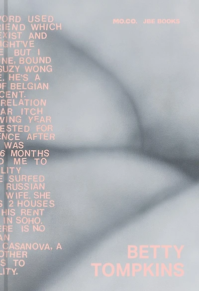 Betty Tompkins: Raw Material