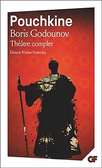 Boris Godounov: théâtre complet