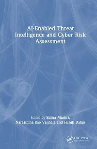 AI-Enabled Threat Intelligence and Cyber Risk Assessment