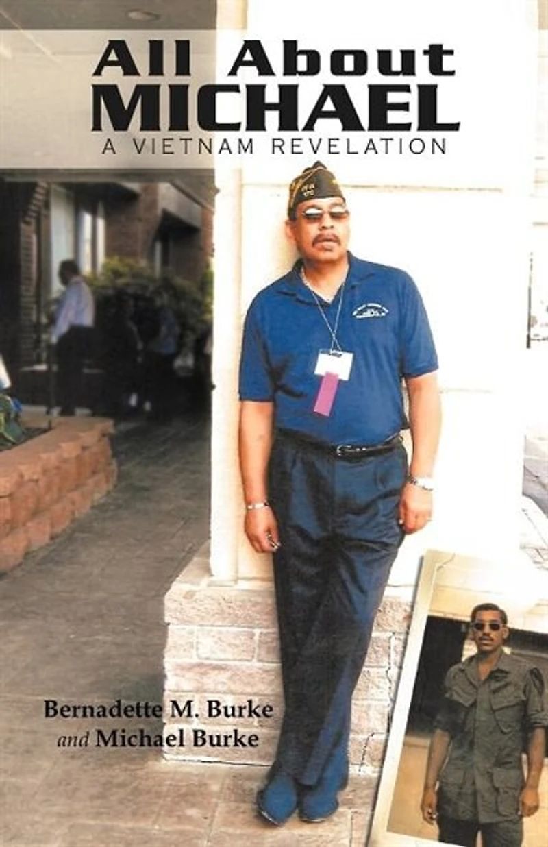 All About Michael: A Vietnam Revelation