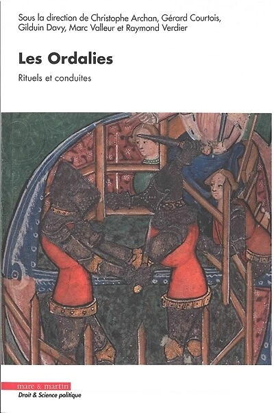 Les ordalies: rituels et conduites