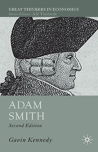 Adam Smith: A Moral Philosopher And His Political Economy