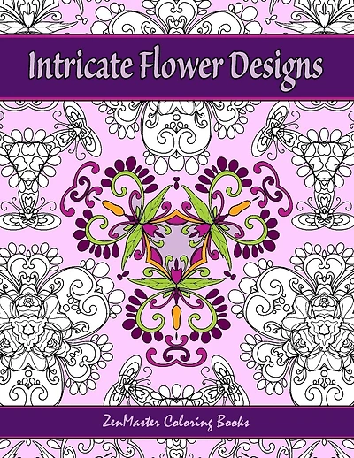 Intricate Flower Designs: Adult Coloring Book with floral kaleidoscope designs