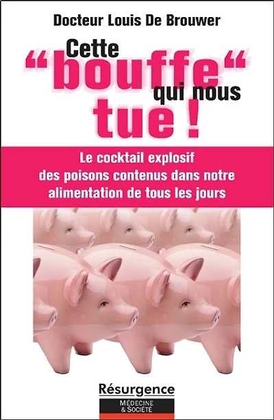 Cette bouffe qui nous tue