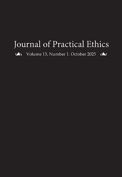 Journal of Practical Ethics, Vol. 13, No. 1