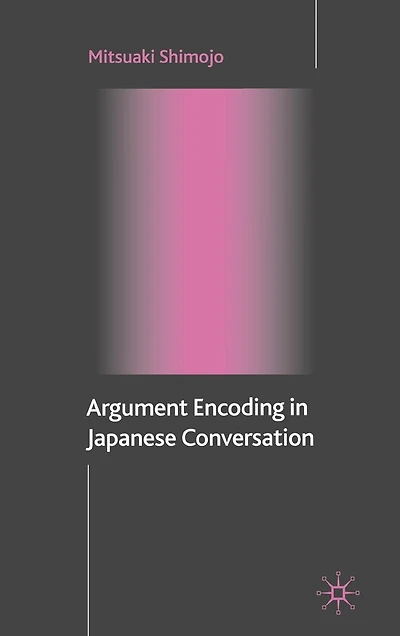 Argument Encoding Japanese Conversation