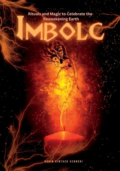 Imbolc Guide: Rituals and Magic to Celebrate the Reawakening Earth