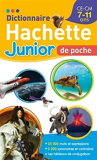 Dictionnaire Hachette junior de poche: CE, CM, 7-11 ans