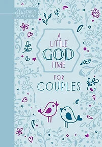 A Little God Time for Couples (Gift Edition): 365 Daily Devotions