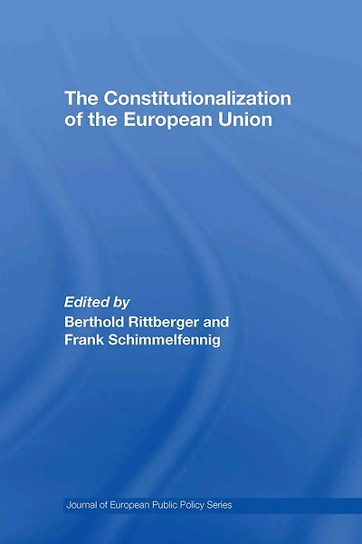 the Constitutionalization of European Union