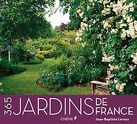 365 jardins de France: calendrier perpétuel