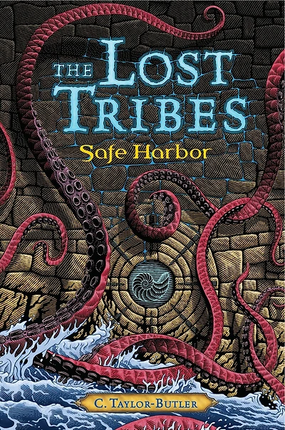 The Lost Tribes: Safe Harbor: Harbor