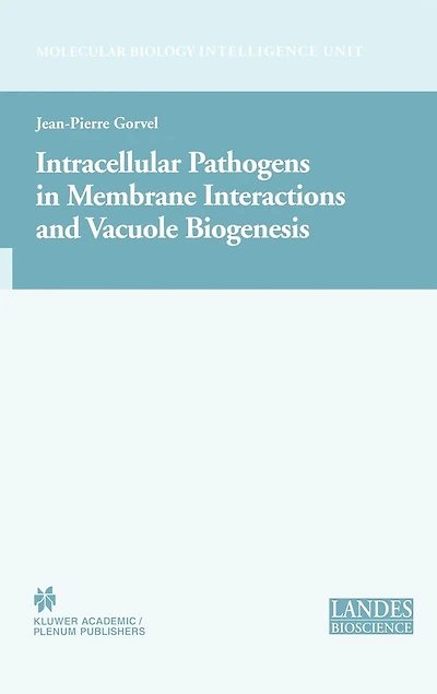 Intracellular Pathogens In Membrane Interactions And Vacuole Biogenesis